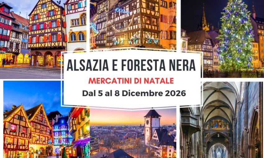 Mercatini In Alsazia E Foresta Nera
